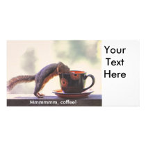 Mmmmmm, Coffee! Personalized Photo Card