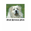 mo1, Great Pyrenees Mom - Customized t-shirts