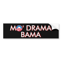 Mo' Drama Bama bumper stickers