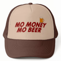 MO MONEY MO BEER hats by TheBigTees MO MONEY MO BEER hats