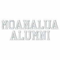 Moanalua High School Alumni Zip Hoodie embroidered shirts