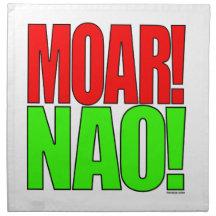 Moar! Nao! Cloth Napkin