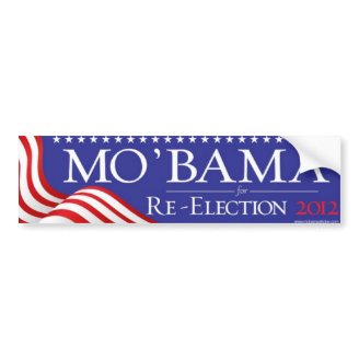 MO'BAMA for Re-Election 2012 (A) Bumper Sticker