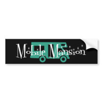 Mobile Mansion Bumper Stickers