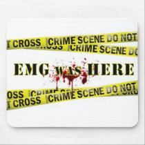 MOBSTERS E/M/G Was Here Mouse Pad mousepads