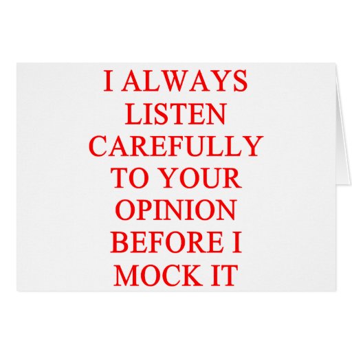 MOCK you insult Greeting Cards