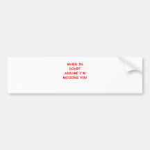mocking bumper stickers