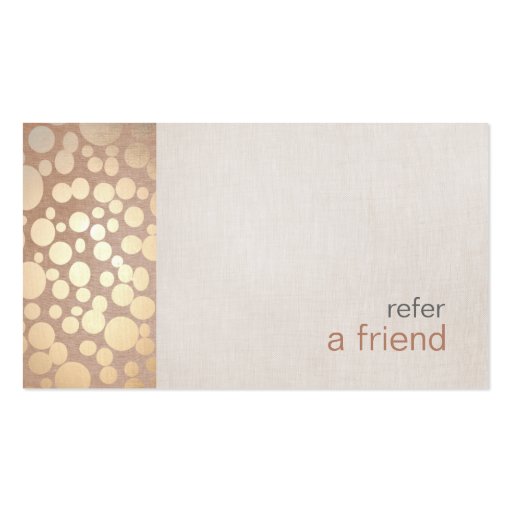 Modern and Hip Gold Refer A Friend Coupon Salon Business Card (front side)
