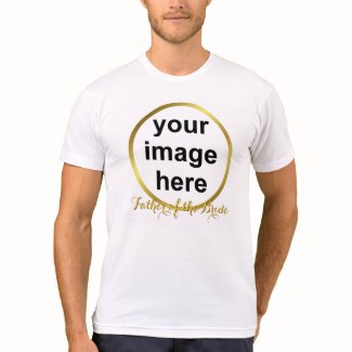 Modern Elegant Gold Foil FATHER OF THE BRIDE Photo Tee Shirt