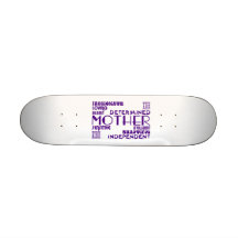 Modern Feminine Chic & Stylish Moms & Mothers Skateboards