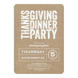 Modern Rustic Burlap Thanksgiving Dinner Party 5x7 Paper Invitation Card
