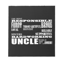 Modern Stylish Best & Greatest Uncles : Qualities Memo Note Pads