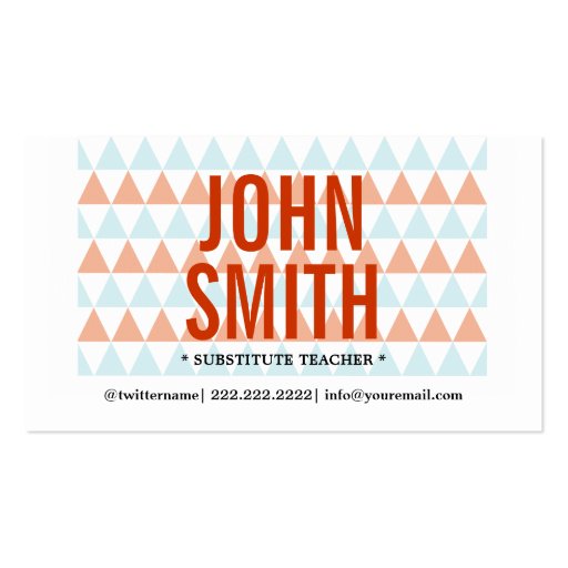 Modern Triangles Substitute Teacher Business Card (front side)