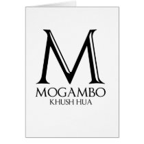Mogambo Greeting Card