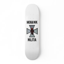 MOHAWK MILITIA Sk8 board Skate Boards