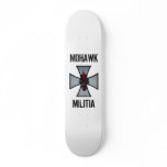 MOHAWK MILITIA Sk8 board Skate Boards