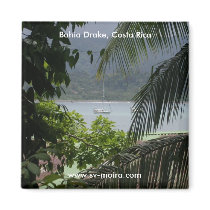 Moira at anchor, Bahia Drake, Costa Rica magnets by lshickzazzle Moira at anchor, Bahia Drake, Costa Rica magnets