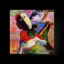 Mojisola A Onifde And the beat go on  buttons
