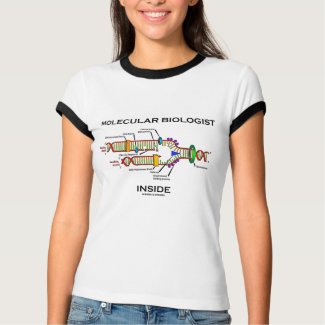Molecular Biologist Inside (DNA Replication) shirt