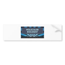 Molecular Biologist Marquee bumper stickers