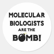 Molecular Biologists Are The Bomb! Sticker