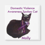 molly, Molly , Domestic Violence Awareness Spok... Fridge Magnet