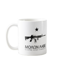 Molon Labe - Come And Take It Coffee Mugs