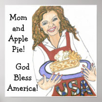 Mom and Apple Pie Poster size2, GodBlessAmerica...