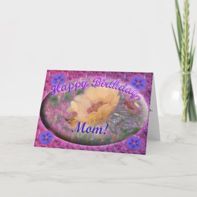 Mom birthday card by SusanJoyClark. Background has an effect like bright