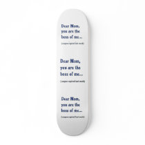Mom Boss of Me Skate Deck