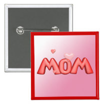 Mom Buttons buttons