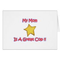 Mom Cop Gifts for cops. From Shirts to Buttons cards