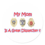 Mom Dispatcher Sticker
