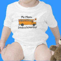 Mom Drives a School Bus t-shirts