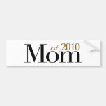 Mom Est 2010 Bumper Stickers