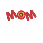 Mom Gift T-Shirt Mom Gift T-Shirt