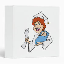 Mom Graduates White binders