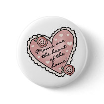 Mom Heart of the Home buttons