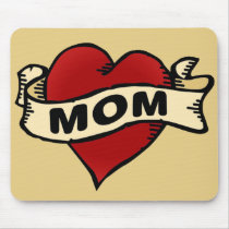 Mom Heart Tattoo mousepads by holiday_tshirts Mom Heart Tattoo mousepads