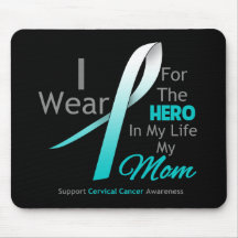 Mom - Hero in My Life - Cervical Cancer Mousepad