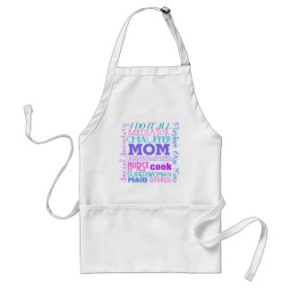 Mom I Do It All Funny Apron apron