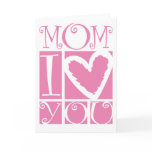 mom I love you Cards