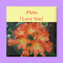 Mom - I Love You! - magnet by Horseshoes3 Mom - I Love You! - magnet