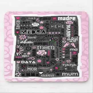 MOM IN DIFFERENT LANGUAGES MOUSEPAD