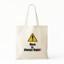 Mom Is Always Right Bag bag