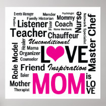 Mom is Love - Multitasking Do-it-All Mom Poster