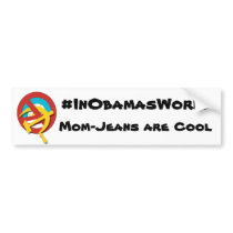 Mom-Jeans are Cool bumper stickers
