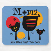 Mom Life's Best Teacher Mousepad
