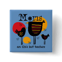 Mom Life's Best Teacher Pin