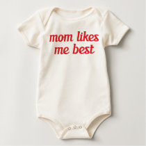 Mom Likes Me Best Shirt
